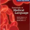 Essentials of Medical Language: 2024 Release ISE (Original PDF from Publisher)