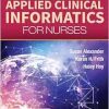 Applied Clinical Informatics for Nurses, 2nd Edition (Original PDF from Publisher)