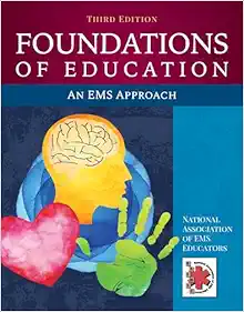 Foundations of Education: An EMS Approach, 3rd edition (Original PDF from Publisher)