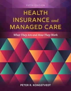Health Insurance and Managed Care: What They Are and How They Work, 5th edition (EPUB)