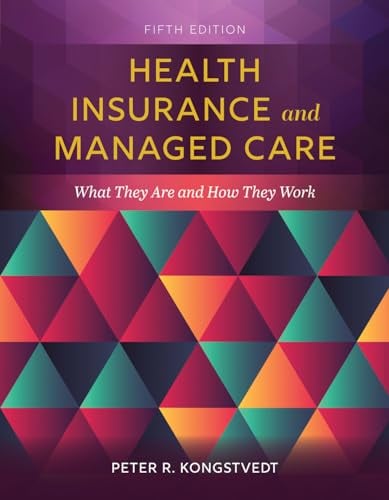 Health Insurance and Managed Care: What They Are and How They Work, 5th edition (EPUB)