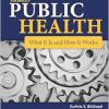 Turnock’s Public Health: What It Is and How It Works, 7th Edition (Original PDF from Publisher)