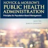 Novick & Morrow’s Public Health Administration: Principles for Population-Based Management, 4th Edition (Original PDF from Publisher)