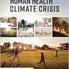 Human Health and the Climate Crisis (Original PDF from Publisher)