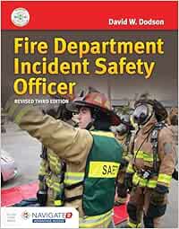 Fire Department Incident Safety Officer (Revised), 3rd Edition (Original PDF from Publisher)