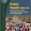 Public Health 101: Improving Community Health, 4th Edition (Original PDF from Publisher)