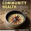 Working in Community Health: Foundations for a Successful Career (Original PDF from Publisher)