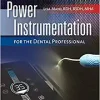 Power Instrumentation for the Dental Professional (Original PDF from Publisher)