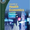 Essentials of Health Economics, 2nd Edition (Original PDF from Publisher)