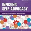 Infusing Self-Advocacy into Physical Education and Health Education (Original PDF from Publisher)