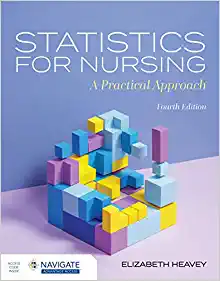 Statistics for Nursing: A Practical Approach, 4th Edition (Original PDF from Publisher)