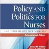 Policy and Politics for Nurses and Other Health Professionals: Advocacy and Action, 4th Edition (Original PDF from Publisher)