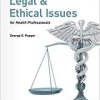 Legal and Ethical Issues for Health Professionals, 6th Edition (Original PDF from Publisher)