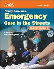 Nancy Caroline’s Emergency Care in the Streets Student Workbook, 9th Edition (Original PDF from Publisher)