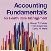 Accounting Fundamentals for Health Care Management, 4th Edition (Original PDF from Publisher)