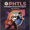PHTLS: Prehospital Trauma Life Support, 10th Edition (Original PDF from Publisher)