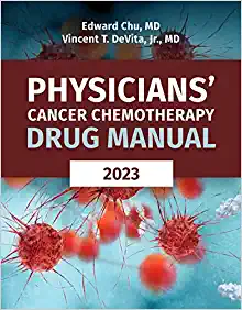 Physicians’ Cancer Chemotherapy Drug Manual 2023, 23rd Edition (Original PDF from Publisher)