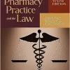 Pharmacy Practice and the Law, 10th Edition (Original PDF from Publisher)