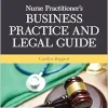 Nurse Practitioner’s Business Practice and Legal Guide, 8th Edition (Original PDF from Publisher)