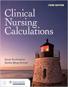 Clinical Nursing Calculations, 3rd Edition (Original PDF from Publisher)