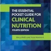 The Essential Pocket Guide for Clinical Nutrition, 4th Edition (Original PDF from Publisher)