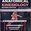 Anatomical Kinesiology, Revised Edition (Original PDF from Publisher)