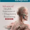 Advanced Health Assessment and Diagnostic Reasoning, 5th Edition (Original PDF from Publisher)