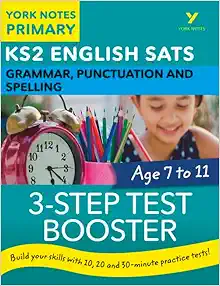 English SATs 3-Step Test Booster Grammar, Punctuation and Spelling: York Notes for KS2 (Original PDF from Publisher)