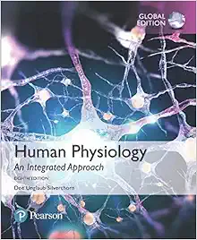 Human Physiology: An Integrated Approach, Global Edition, 8th Edition (Original PDF from Publisher)