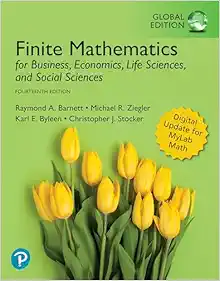 Finite Mathematics for Business, Economics, Life Sciences, and Social Sciences, Global Edition, 14th Edition (Original PDF from Publisher)