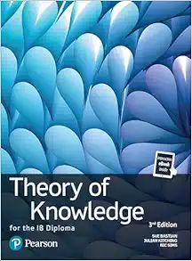 Theory of Knowledge for the IB Diploma (Pearson International Baccalaureate Diploma: International Editions), 3rd Edition (Original PDF from Publisher)