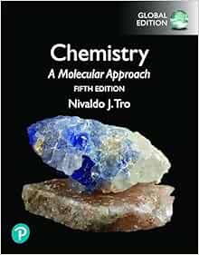 Chemistry: A Molecular Approach, Global Edition, 5th Edition (Original PDF from Publisher)