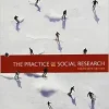 The Practice of Social Research, Loose-leaf Version, 14th Edition (Original PDF from Publisher)
