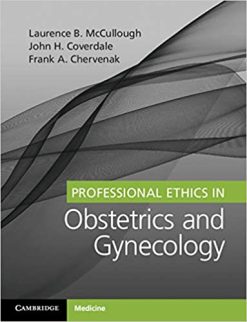 Professional Ethics in Obstetrics and Gynecology (Original PDF From Publisher)