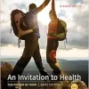 An Invitation to Health, Brief, 10th Edition (Original PDF from Publisher)