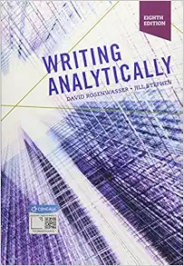 Writing Analytically (w/ MLA9E & APA7E Updates), 8th Edition (Original PDF from Publisher)