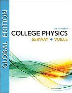College Physics, Global Edition, 11th Edition (Original PDF from Publisher)