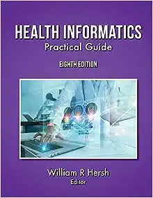 Health Informatics: Practical Guide, 8th Edition (AZW3 + EPUB + Converted PDF)