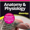Anatomy & Physiology All-in-One For Dummies (+ Chapter Quizzes Online) (Original PDF from Publisher)