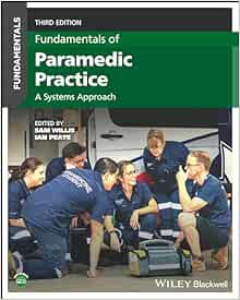 Fundamentals of Paramedic Practice: A Systems Approach (Original PDF from Publisher)