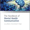 The Handbook of Mental Health Communication (Handbooks in Communication and Media) (Original PDF from Publisher)