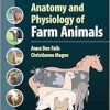 Anatomy and Physiology of Farm Animals, 9th Edition (Original PDF from Publisher)