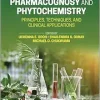 Pharmacognosy and Phytochemistry: Principles, Techniques, and Clinical Applications (EPUB)