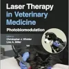 Laser Therapy in Veterinary Medicine: Photobiomodulation, 2nd Edition (Original PDF from Publisher)