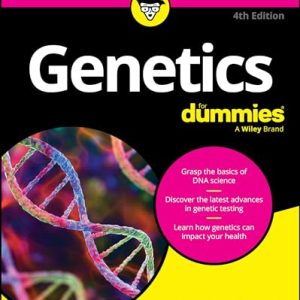 Genetics For Dummies, 4th edition (Original PDF from Publisher)