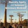 Diversity, Equity, and Inclusion in Veterinary Medicine (Original PDF from Publisher)