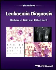 Leukaemia Diagnosis, 6th edition (Original PDF from Publisher)