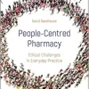 People-Centred Pharmacy: Ethical Challenges in Everyday Practice (EPUB)
