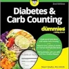 Diabetes & Carb Counting For Dummies, 2nd Edition (Original PDF from Publisher)