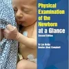 Physical Examination of the Newborn at a Glance, 2ed (Original PDF from Publisher)